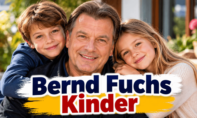 Bernd Fuchs Kinder